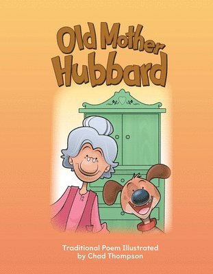 Chad Thompson - Old Mother Hubbard, Häftad
