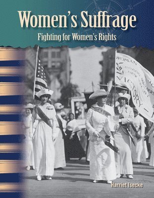 Harriet Isecke - Women's Suffrage: Fighting for Women's Rights, Häftad