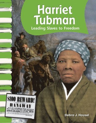 Debra J. Housel - Harriet Tubman: Leading Slaves to Freedom, Häftad