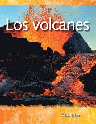 William B. Rice, William Rice - Los volcanes, Häftad