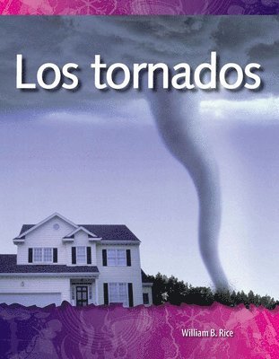 William B. Rice, William Rice - Los tornados, Häftad