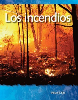 William B. Rice, William Rice - Los Incendios, Häftad