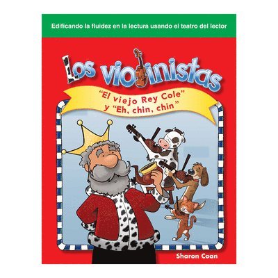 Sharon Coan - Los Violinistas: El Viejo Rey Cole Y Eh, Chin, Chin, Häftad