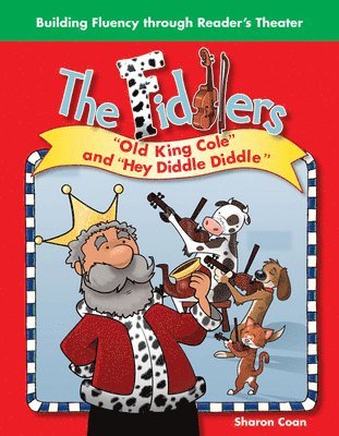 Sharon Coan - The Fiddlers: Old King Cole and Hey Diddle, Diddle, Häftad