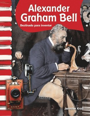 Jennifer Kroll - Alexander Graham Bell, Häftad