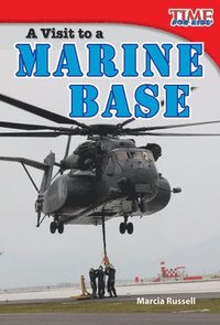 bokomslag Visit to a Marine Base