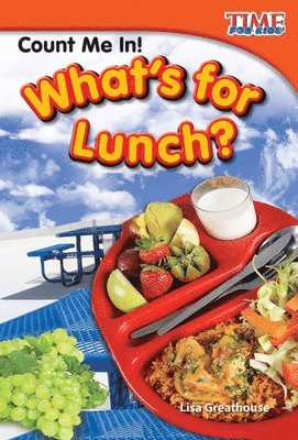 Count Me In! What's for Lunch?