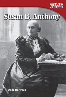 Dona Herweck, Dona Herweck Rice - Susan B. Anthony, Häftad