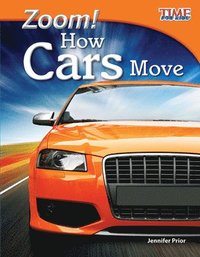 bokomslag Zoom! How Cars Move