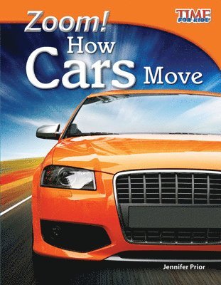 bokomslag Zoom! How Cars Move