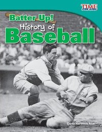 bokomslag Batter Up! History of Baseball