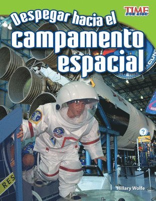 Hillary Wolfe - Despegar Hacia El Campamento Espacial, Häftad