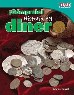 Debra J. Housel - ¡Cómpralo! Historia del Dinero, Häftad