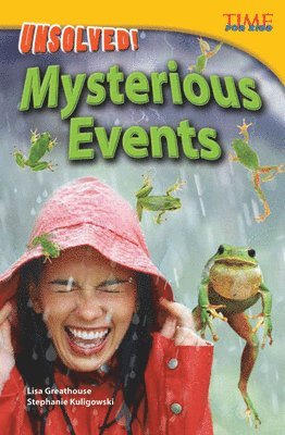 Lisa Perlman Greathouse, Stephanie Kuligowski, Lisa Greathouse - Unsolved! Mysterious Events, Häftad