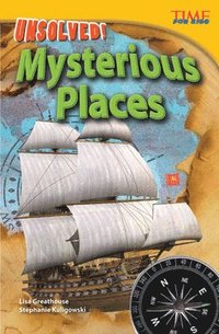 bokomslag Unsolved! Mysterious Places