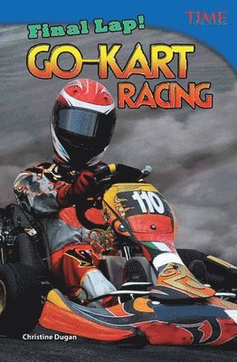 Christine Dugan - Final Lap! Go-Kart Racing, Häftad