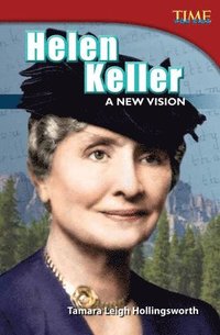bokomslag Helen Keller: A New Vision