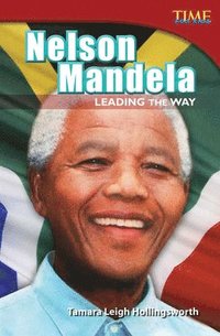 bokomslag Nelson Mandela: Leading the Way