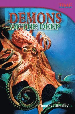 Timothy J. Bradley, Timothy Bradley - Demons of the Deep, Häftad