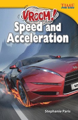 bokomslag Vroom! Speed and Acceleration