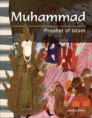 Jessica Cohn - Muhammad: Prophet of Islam, Häftad