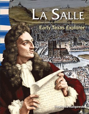 Stephanie Kuligowski - La Salle: Early Texas Explorer, Häftad
