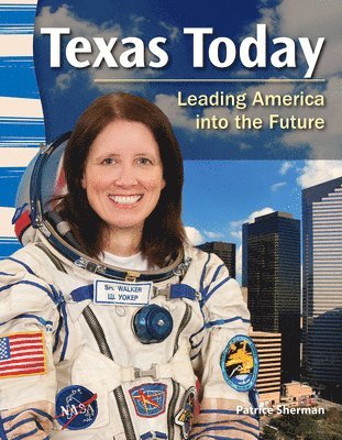 Harriet Isecke - Texas Today: Leading America Into the Future, Häftad