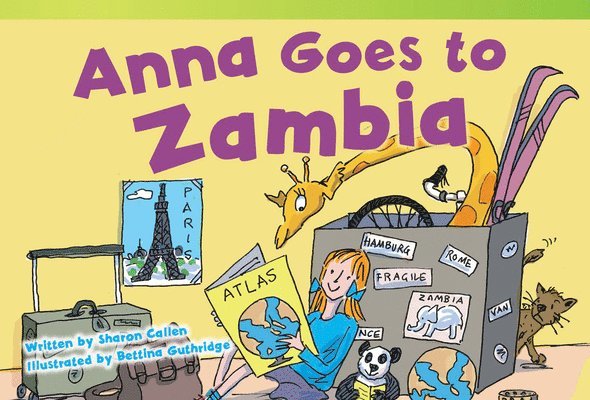 Sharon Callen - Anna Goes to Zambia, Häftad. Tillgänglighet: Lägg i varukorg