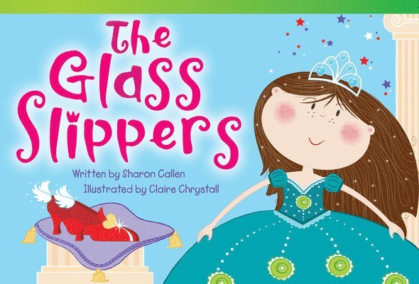 Sharon Callen - The Glass Slippers, Häftad