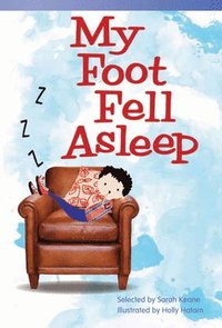 bokomslag My Foot Fell Asleep