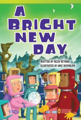 Helen Bethune - A Bright New Day, Häftad