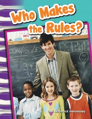 Gail Hennessey - Who Makes the Rules?, Häftad