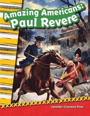 Jennifer Prior, Jennifer Overend Prior - Amazing Americans Paul Revere, Häftad