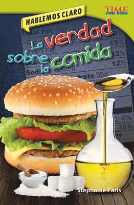 Stephanie Paris - Hablemos claro: La verdad sobre la comida, Häftad