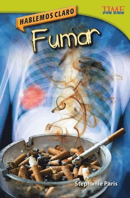 Stephanie Paris - Hablemos Claro: Fumar, Häftad