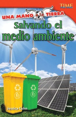 Jessica Cohn - Una Mano a la Tierra: Salvando El Medio Ambiente, Häftad