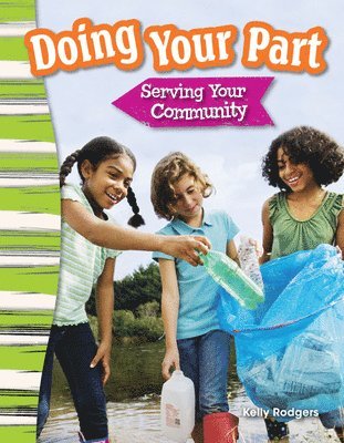 Kelly Rodgers - Doing Your Part: Serving Your Community, Häftad