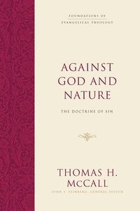 bokomslag Against God and Nature