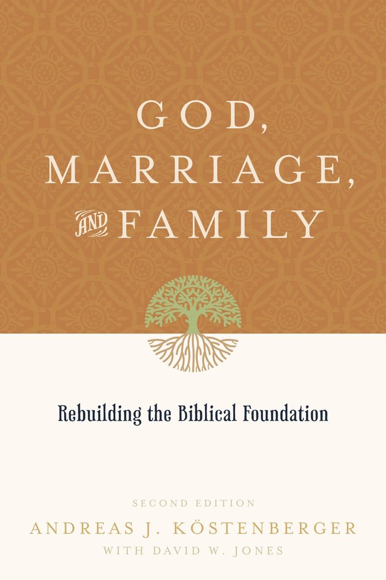 God, Marriage, and Family 1