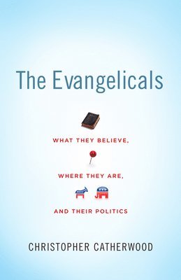 bokomslag The Evangelicals
