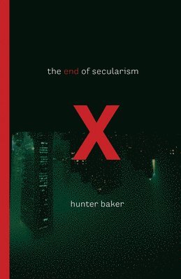 The End of Secularism 1