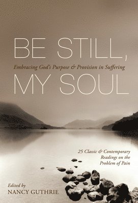 Be Still, My Soul 1