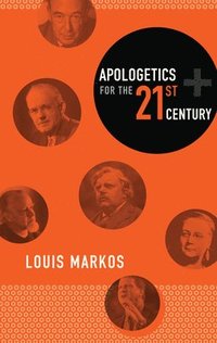 bokomslag Apologetics for the Twenty-First Century