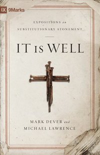 bokomslag Dever, M: It Is Well