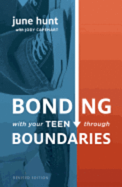 bokomslag Bonding with Your Teen Through Boundaries