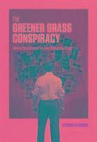 The Greener Grass Conspiracy 1