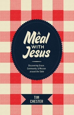 bokomslag Meal with Jesus