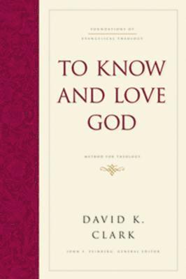 To Know and Love God 1