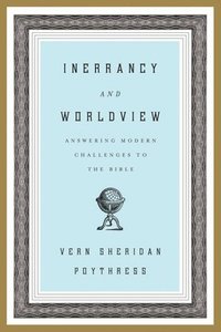 bokomslag Inerrancy and Worldview