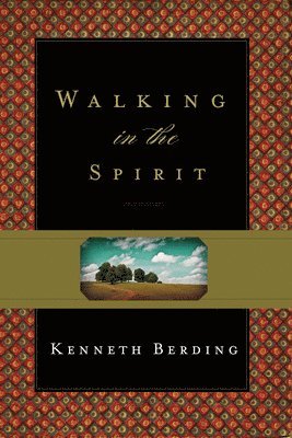 Walking in the Spirit 1